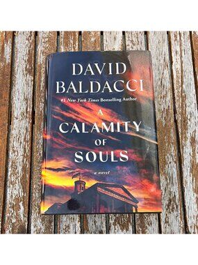 David Baldacci Calamity of Souls 1st Ed. Dust Jacket 2024 Civil Rights Thriller